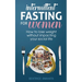 Intermittent Fasting for Women: How to lose weight Without Impacting Your Social Life