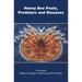 Honey Bee Pests, Predators, and Diseases