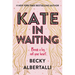 Kate in Waiting