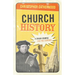 Church History: A Crash Course for the Curious