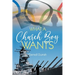 What a Church Boy Wants