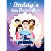 Daddy's New Favorite Book: Celebrating Love, Laughter and Legacy