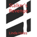 Stalker's Revenge