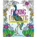F*cking Fantastic: A Colossal Kick-Ass Coloring Book