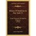 History Of Medicine In New York V5: Three Centuries Of Medical Progress (1919)