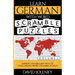 Learn German with Word Scramble Puzzles Volume 1: Learn German Language Vocabulary with 110 Challenging Bilingual Word Scramble Puzzles