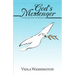 God's Messenger: A Collection of Poetry