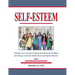 Self-Esteem: 150 Ready-to-use Activities to Enhance the Self-Esteem of Children and Teenagers to Increase Student Success and Improve Behavior