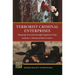 Terrorist Criminal Enterprises: Financing Terrorism through Organized Crime
