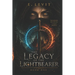 The Legacy Of The Lightbearer: A Young Adult Epic Fantasy Adventure of Prophecy, Magic, and Destiny