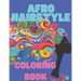 Afro Hairstyle coloring book: Gorgeous black women and men, Afro, dreadlocks, natural hair, African background, curly hair