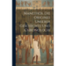 Manethós, Die Origines Unserer Geschichte Und Chronologie