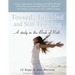 Tossed, Tumbled, and Still Trusting