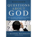 Questions about God: The One Hundred Most Frequently Asked Questions about God