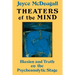 Theaters Of The Mind: Illusion And Truth On The Psychoanalytic Stage