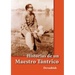 Historias de Un Maestro Tantrico