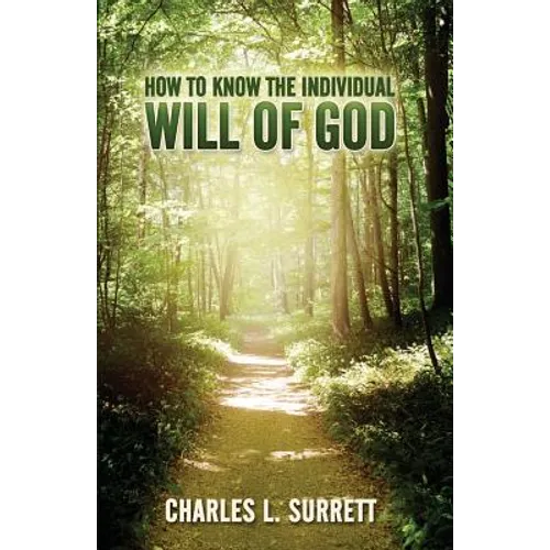 How to Know the Individual Will of God