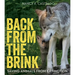 Back from the Brink: Saving Animals from Extinction