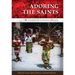 Adoring the Saints: Fiestas in Central Mexico