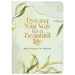 Praying Your Way to a Beautiful Life: Daily Prayers for Women