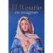 El Rosario En Imagenes