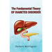 The Fundamental Theory of Diabetes Disorder