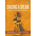 Chasing a Dream: Journeys into the Heartland of Tribal India