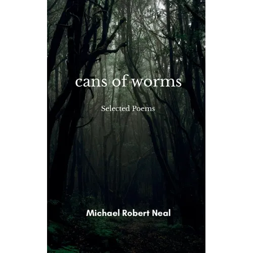 cans of worms
