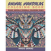 Animal Mandala Coloring Book: Relaxing Animal Mandala Coloring Pages: Coloring for Relaxation, Stress Relief and Meditation