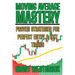 Moving Average Mastery: Proven Strategies for Perfect Entry & Exit Timing
