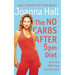 The No Carbs after 5pm Diet: With the new step counter plan