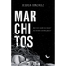 Marchitos: ¿Qué viste cuando me miraste? ¿una herida o estrellas fugaces?