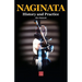 Naginata. History and Practice
