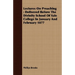 Lectures On Preaching: Delivered Before The Divinity School Of Yale College In January And February 1877