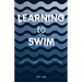 Learning to Swim: a collection of poems on postpartum depression