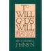 To will God's will