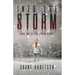 Into the Storm: Book One of the Storm Series