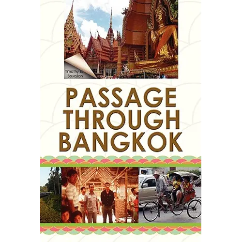 Passage Through Bangkok