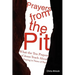 Prayers from the Pit