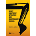 Heavy Equipment Operation and Maintenance Manual