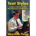 Text Styles: Consistent Work Flow from Word Processor to Page Layout