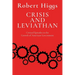 Crisis and Leviathan: Critical Episodes in the Growth of American Government
