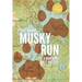 Musky Run: A Northern Lakes Mystery