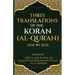 Three translations of the Koran (Al-Qur'an) side by side