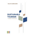 Sustainable Tourism: Tourism Paradigms