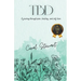 Tbd: A journey through pain, healing, and self-love