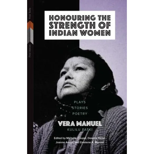 Honouring the Strength of Indian Women: Plays, Stories, Poetry