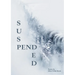Suspended