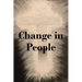 Change in People