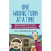 One Wrong Turn at a Time: How We Navigated Fifty States, Forty-Five Years & One Marriage
